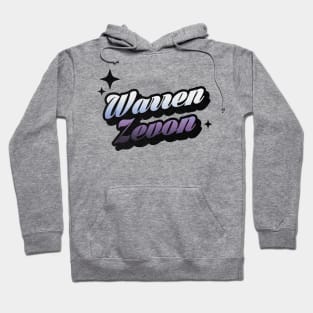 Warren Zevon - Retro Classic Typography Style Hoodie